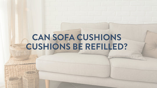 Les coussins du canapé peuvent-ils être rechargés ? Remplacement du rembourrage du coussin du canapé