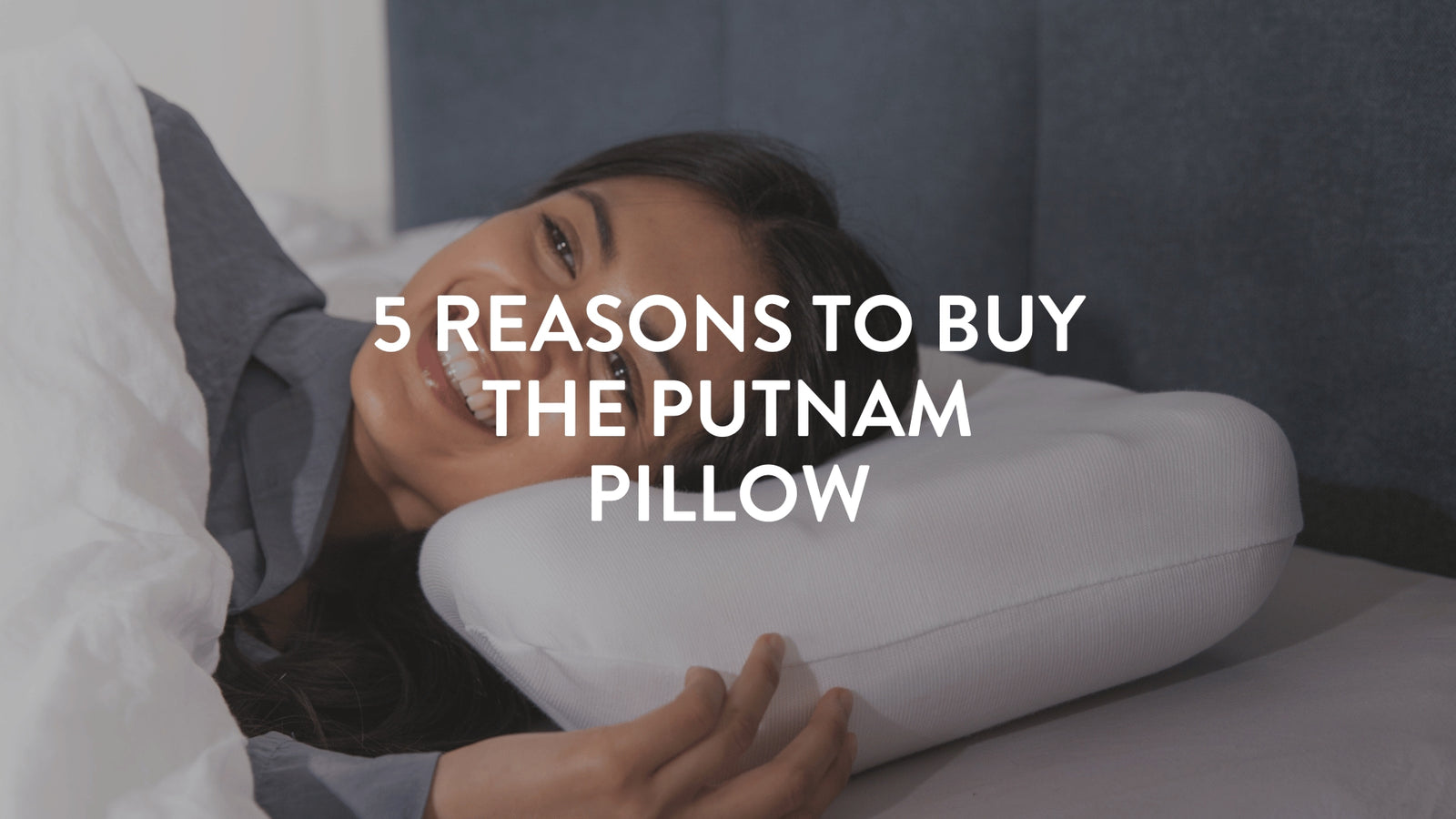 5 Reasons To Buy The Putnam Pillow
