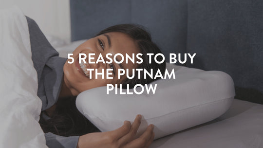 5 raisons d'acheter l'oreiller Putnam