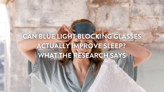 Les lunettes anti-lumière bleue peuvent-elles réellement améliorer le sommeil ? Ce que dit la recherche