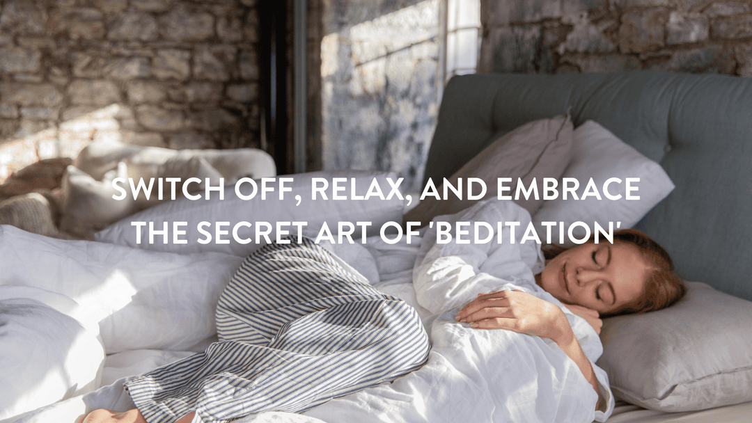 Switch Off, Relax, and Embrace the Secret Art of 'Beditation'