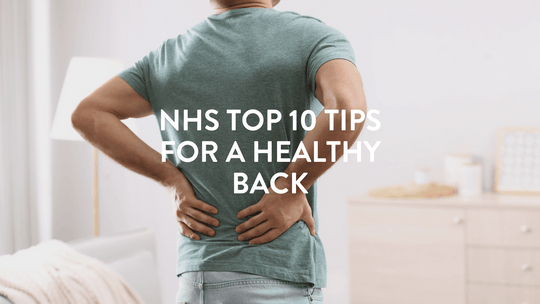 Les 10 meilleurs conseils du NHS pour un dos sain