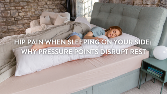 Hip Pain When Sleeping on Your Side: Why Pressure Points Disrupt Rest