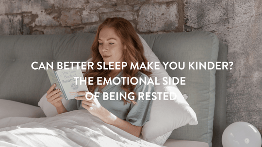 Un meilleur sommeil peut-il vous rendre plus gentil ? L'aspect émotionnel du repos