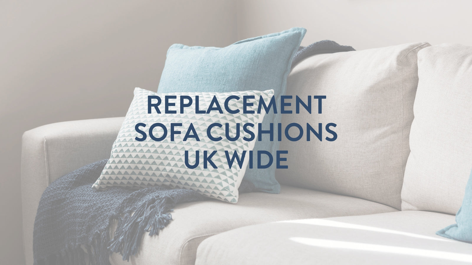 replacement sofa cushions UK wide service next day Putnams 