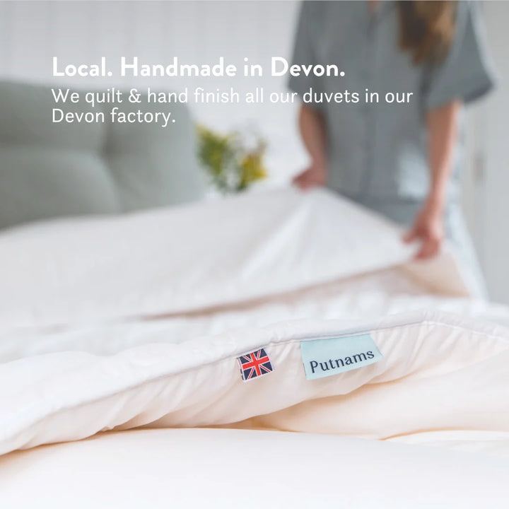 Locally made to reduce emissions, we quilt and hand finish our duvets in Devon, UK.